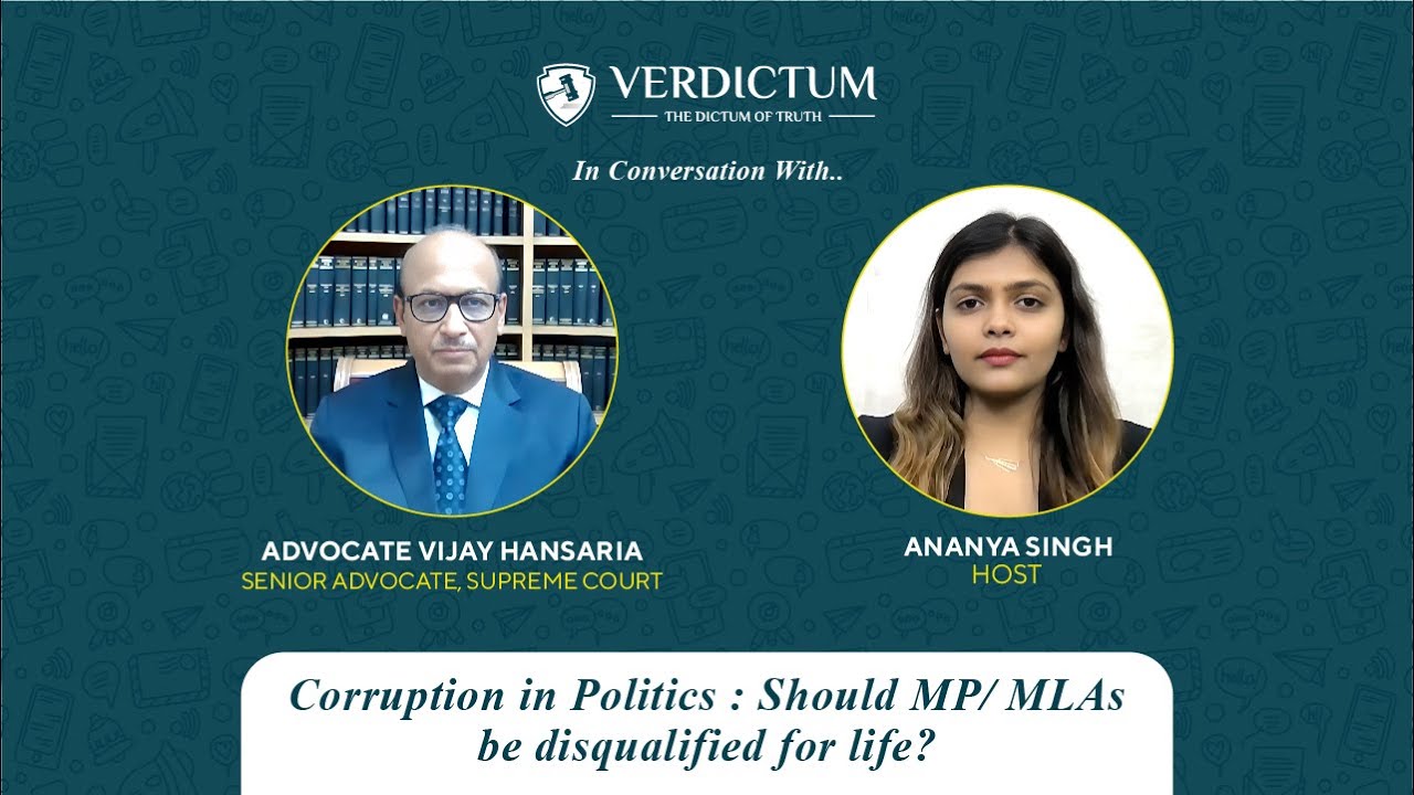 Verdictum – Vijay Hansaria on Corruption